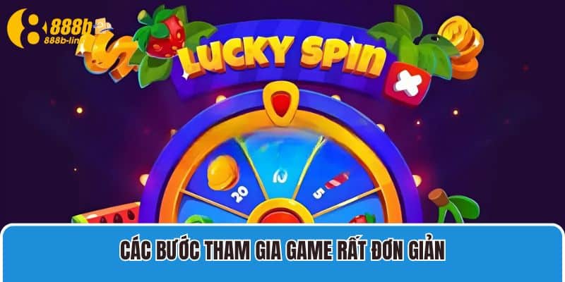 Các bước tham gia game rất đơn giản