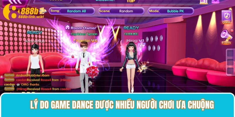 Lý do Game Dance được nhiều người chơi ưa chuộng