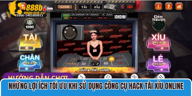 Những lợi ích tối ưu khi sử dụng công cụ hack tài xỉu online